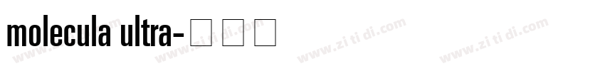 molecula ultra字体转换